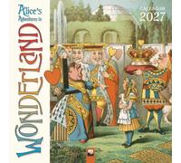 Alice's Adventures in Wonderland Wall Calendar 2027 (Art Calendar)