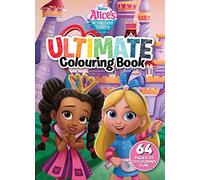 Alice's Wonderland Bakery: Ultimate Colouring Book (Disney Junior)