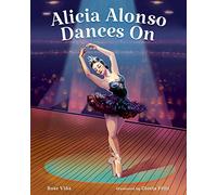 ALICIA ALONSO DANCES ON