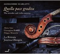 Alicia Amo; Giuseppina Bridelli; Filippo Mineccia; Josetxu Obregón; La Ritirata - Alessandro Scarlatti - Quella pace gradita - Cantatas