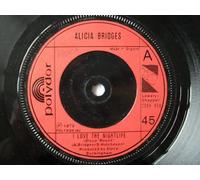 Alicia Bridges - ALICIA BRIDGES I Love The Nightlife UK 7" 45