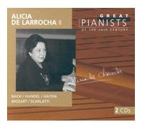 Alicia De Larrocha - Great Pianists of the 20th Century: Alicia de Larrocha II