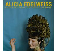 Alicia Edelweis When I am Enlightened,Everything Will Be Bet (Vinyl) (US IMPORT)