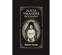 ALICIA VIKANDER BIOGRAPHY: The Last Day and the Rebirth of an Actress