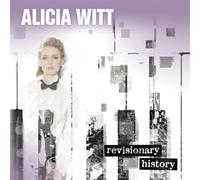 Alicia Witt - Revisionary History