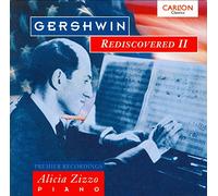 Alicia Zizzo - Gershwin Rediscovered Vol 2