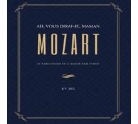 Alicja Urbanowicz Ah vous dirai-je Maman - 12 Variations in C Major for Piano Alicja Urbanowicz Multicolor