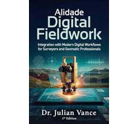 Alidade Digital Fieldwork