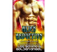Alien Abduction: A sci fi warrior romance (3) (Tsenturion Masters)