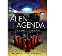 Alien Agenda: Planet Earth - Rulers Of Time And Space [DVD]