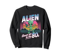 Alien Beam Me To The 80s Retro Fun Sweatshirt
