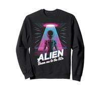 Alien Beam Me To The 80s Retro Fun Sweatshirt
