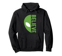 Alien Believe Sign Funny UFO For Funny Alien Believers UFOS Pullover Hoodie