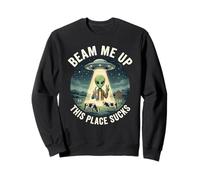 Alien Costume Outer Space Outfit Beam Me Up This Place Sucks Sweatshirt