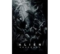 Alien Covenant Movie Poster Framed or Unframed Glossy Poster (A1-594 × 841 mm Unframed) (A4 210 x 297 mm Unframed)