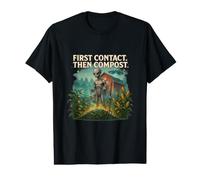 Alien Farmer | UFO First Contact Then Compost Humorous Meme Value Graphic T-Shirt