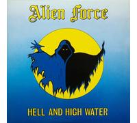 Alien Force – Hell And High Water – Vinyl – Integral (2025)