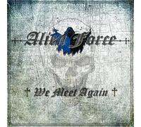 Alien Force - We Meet Again