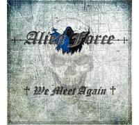 Alien Force We Meet Again (CD) Album (US IMPORT)