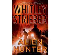 Alien Hunter: A Flynn Carroll Thriller