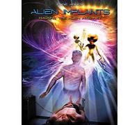 ALIEN IMPLANTS - HACKING THE ALIEN INTERNET