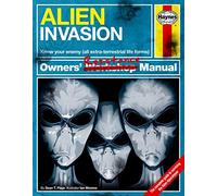 Alien Invasion Survival Manual: A step-by-step guide for humanity (Owners Workshop Manual)