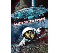 ALIEN OUTER SPACE: UFOS ON THE MOON & BEYOND