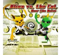 Alien Project & Space Cat - Hear The Noise