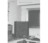 Alien Roots: Eliane Radigue: Blank Forms 10