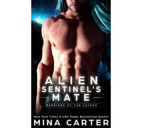 Alien Sentinel's Mate (Warriors of the Lathar)
