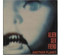 Alien Sex Fiend - Another Planet [VINYL]