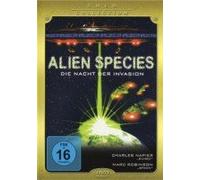 ALIEN SPECIES. Die Nacht der Invasion