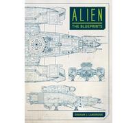 Alien: The Blueprints