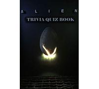 Alien: Trivia Quiz Book