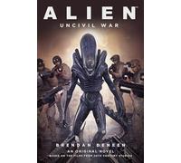 Alien: Uncivil War – Titan Books