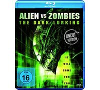 Alien vs Zombies - The Dark Lurking: 2. Auflage