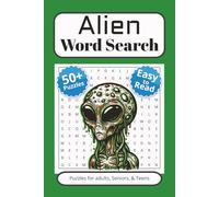 Alien Word Search Book: Word Searches with easy to read print about Aliens, Extraterrestrials, Other Worldly Beings, and More | 6x9 inches, 110 pages | 50+ Puzzles | Gift for Vacations and Free Time