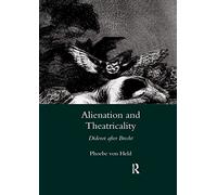 Alienation and Theatricality: Diderot After Brecht