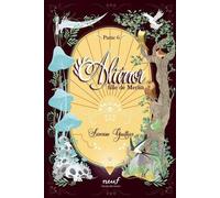 Aliénor, fille de Merlin - Partie 6: Le Val sans retour