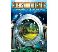 Aliens And Atlantis: Stargates And Hidden Realms (DVD) (US IMPORT)