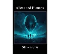 Aliens and Humans