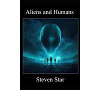 Aliens and Humans