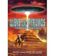 Aliens And Pyramids - Forbidden Knowledge [DVD]