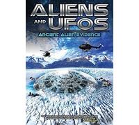 Aliens and UFOs: Ancient Alien Evidence [Region 1]