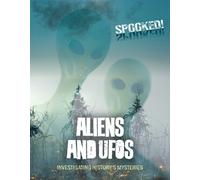Aliens and UFOs : Investigating History's Mysteries
