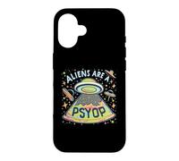 Aliens Are A Psyop Funny Abduction Anti Gravity Fake Alien Case for iPhone 16