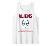 Aliens are Real and The Government Knows It (Alien Graphic) Tank Top
