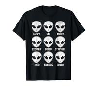 Aliens are Real Funny Alien Emotions Chart Many Moods Meme T-Shirt