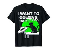 Aliens are Real Funny Cat UFO Knock It Over Meme T-Shirt