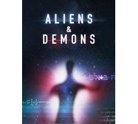 Aliens & Demons